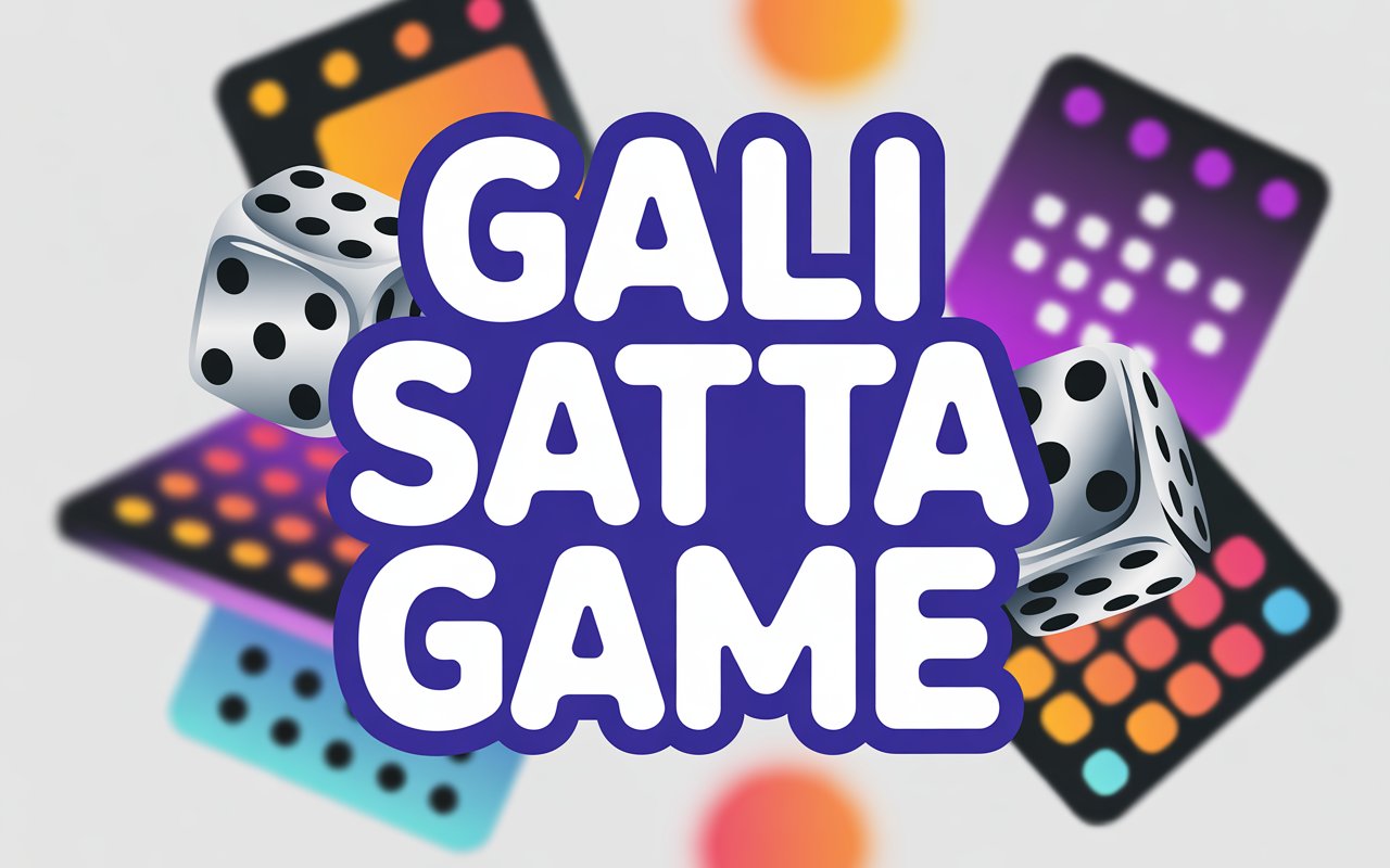 Gali Satta Game
